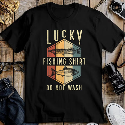 Gift for Dad Shirt, Funny Dad Unisex T-Shirt/Hoodie/Sweatshirt HLT00 – Lucky Fishing Shirt Do Not Wash Father_s Day Fisherman Dad T-Shirt