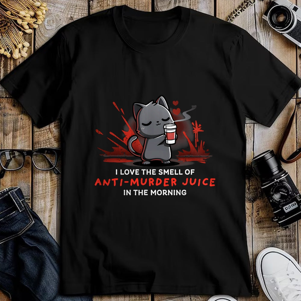 Cat Love Shirt, Funny Cat Lover Gift UnisexT-Shirt/Hoodie/Sweatshirt HLT00 - Cat Drink Coffee I Love The Smell Of Anti Murder Juice T-Shirt for Men Women