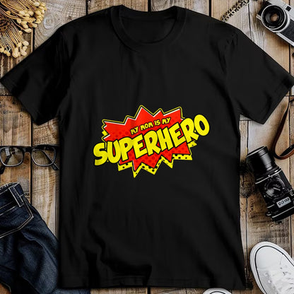 Gift for Mom Shirt, Funny Mom Unisex T-Shirt/Hoodie/Sweatshirt HLT00 - Mom Is My Superhero T-Shirt Super Mom Mothers Day T-Shirt