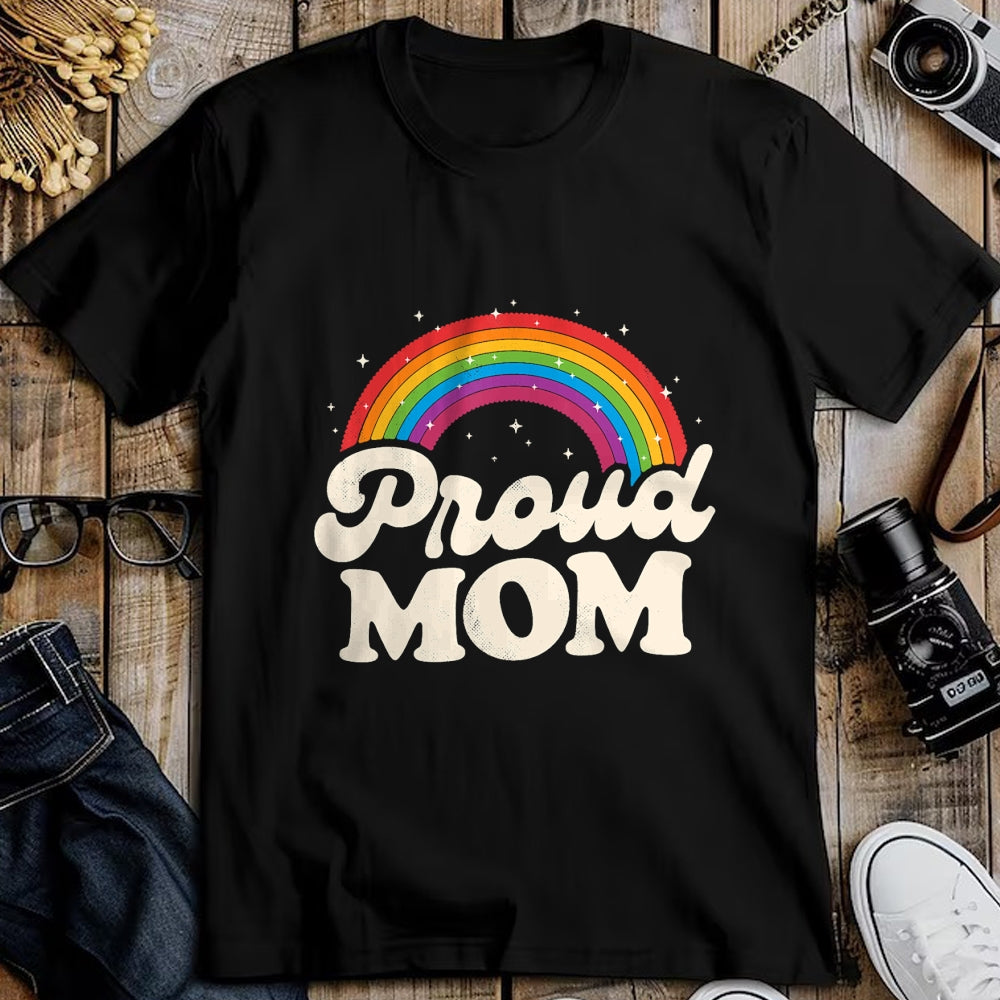 Gift for Mom Shirt, Funny Mom Unisex T-Shirt/Hoodie/Sweatshirt HLT00 - LGBTQ Proud Mom Gay Pride LGBT Ally Rainbow Mothers Day T-Shirt