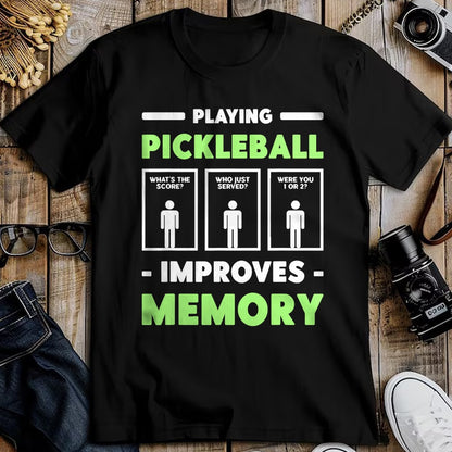 Funny Pickleball Shirt, Pickleball Lover Unisex T-Shirt/Hoodie/Sweatshirt HLT00 - Playing Pickleball Improves Memory Dink Player  T-Shirt