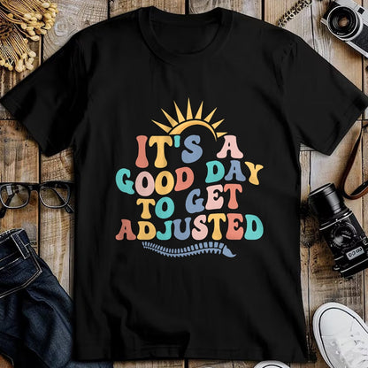 Best Doctor Shirt, Funny Doctor UnisexT-Shirt/Hoodie/Sweatshirt HLT00 - Chiropractic Adjustment Spine Outfits And Gifts It's A Good Day To Get Adjusted Chiropractor Chiropr