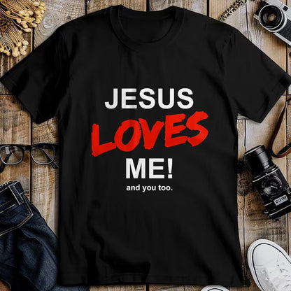 Christian Tee, Christian Faith Unisex T-Shirt/Hoodie/Sweatshirt HLT00 - Jesus Loves Me - And You Too For Faith Christian Religion T-Shirt (1)