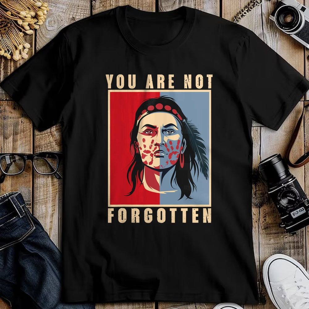 Native American T-Shirts, Vintage Native American Unisex T-Shirt/Hoodie/Sweatshirt HLT00 - You Are Not Forgotten Mmiw Awareness Native American Indian