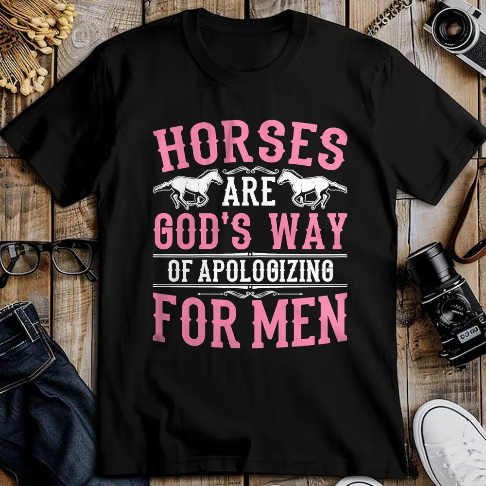 Best Horse Lover Shirt , Funny Horse UnisexT-Shirt/Hoodie/Sweatshirt HLT00 - Horses are God_s Way of Apologizing for Men Funny Horse Girl T-Shirt