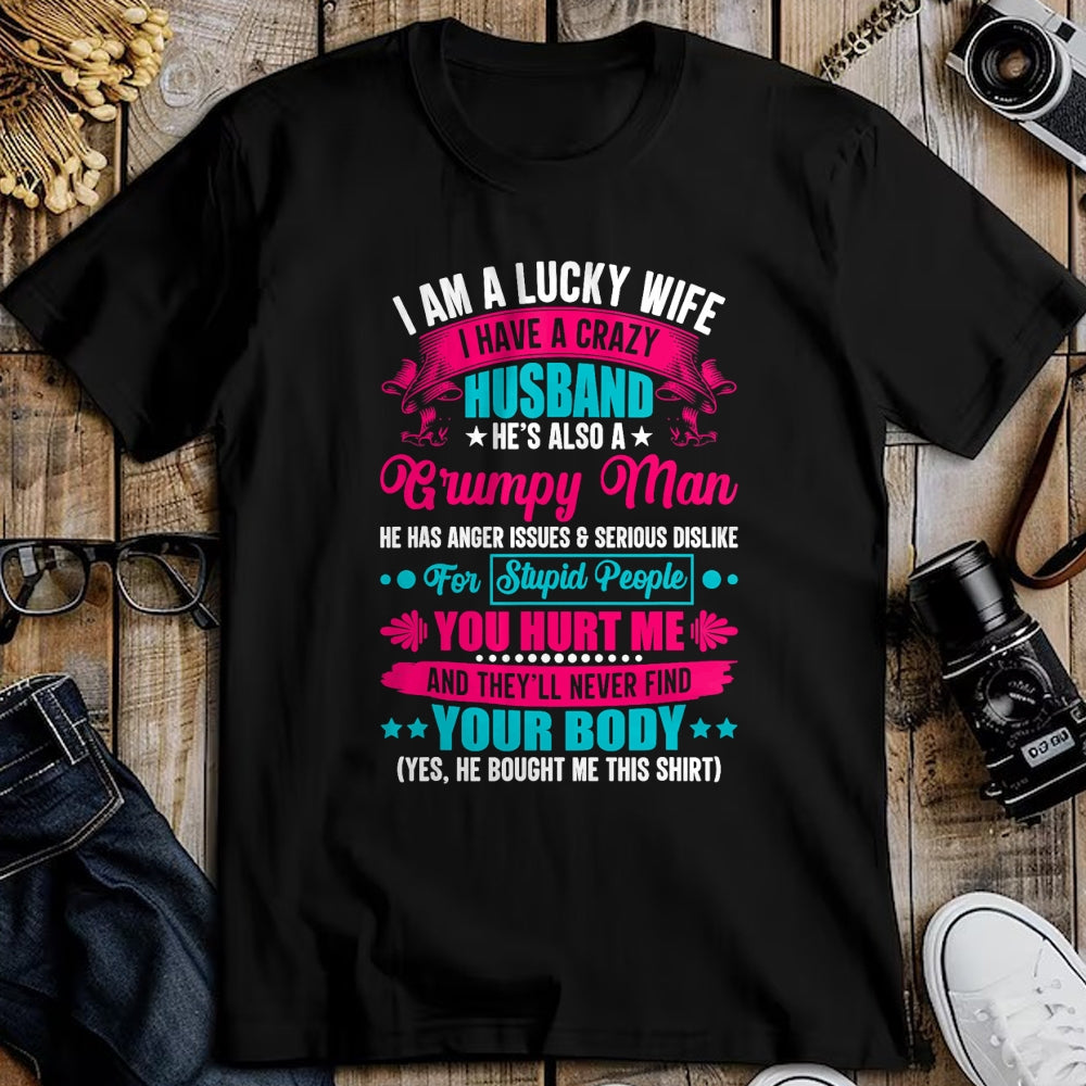 Best Wife Shirt, Wife and Husband Unisex T-Shirt/Hoodie/Sweatshirt HLT00 - Gift for wife T shirt, lucky wife   I Am A Lucky Wife, I Have A Crazy Husband T-Shirt (1)