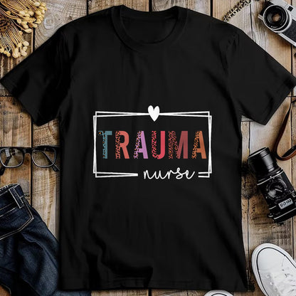 Funny Nurse Shirt, Nurse Unisex T-Shirt/Hoodie/Sweatshirt HLT00 - Trauma Nurse Trauma Nurse Nurses Day T-Shirt