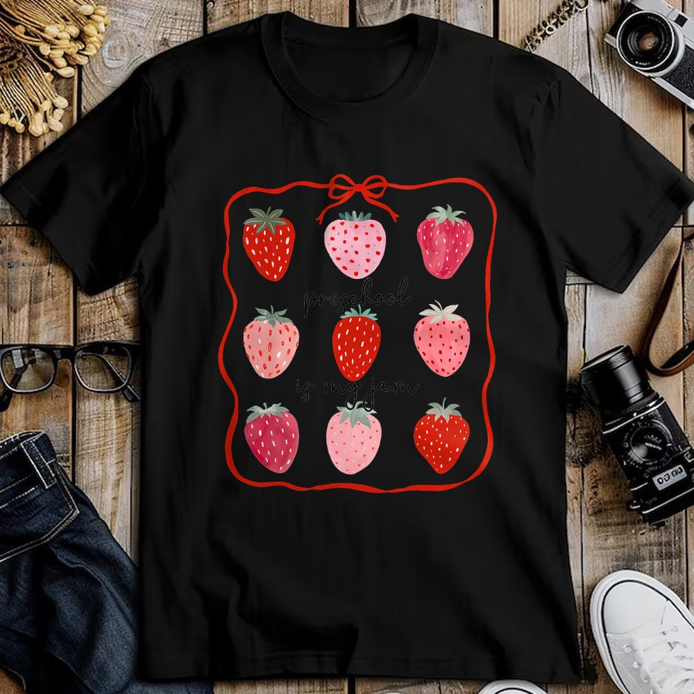 Best Teacher Shirt, Funny Teacher UnisexT-Shirt/Hoodie/Sweatshirt HLT00 - Preschool is My Jam Strawberry Teacher First Day of School T-Shirt