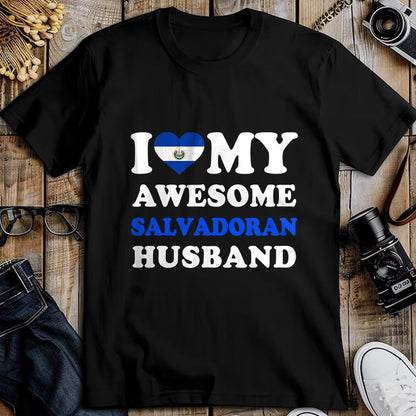 Best Wife Shirt, Wife and Husband Unisex T-Shirt/Hoodie/Sweatshirt HLT00 - I love My Awesome Salvadoran Husband Funny T-Shirt