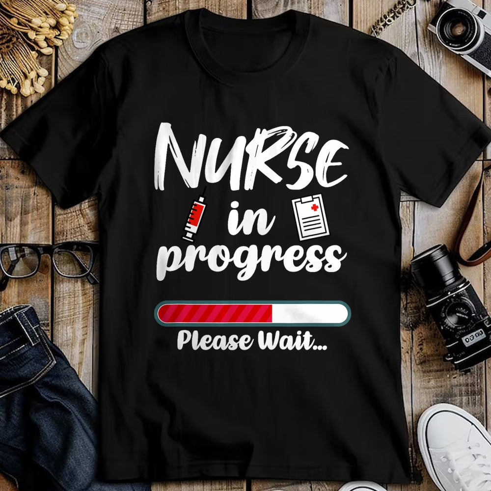 Funny Nurse Shirt, Nurse Unisex T-Shirt/Hoodie/Sweatshirt HLT00 - Nurse In Progress Loading Funny Nursing School T-Shirt