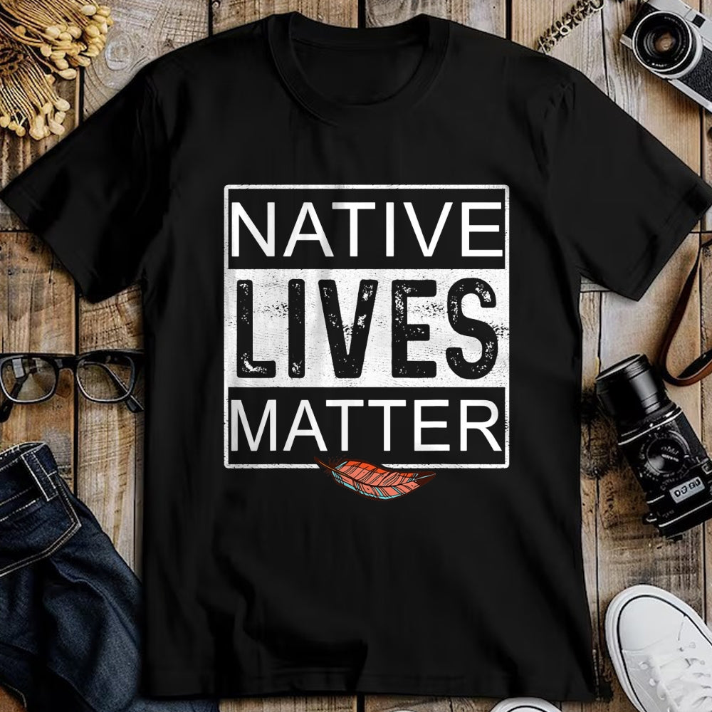 Native American T-Shirts, Vintage Native American Unisex T-Shirt/Hoodie/Sweatshirt HLT00 - Native Lives Matter - Indigenous Native American