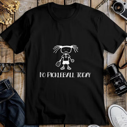 Funny Pickleball Shirt, Pickleball Lover Unisex T-Shirt/Hoodie/Sweatshirt HLT00 - No Pickleball Today Sad Funny Pickleball T-Shirt