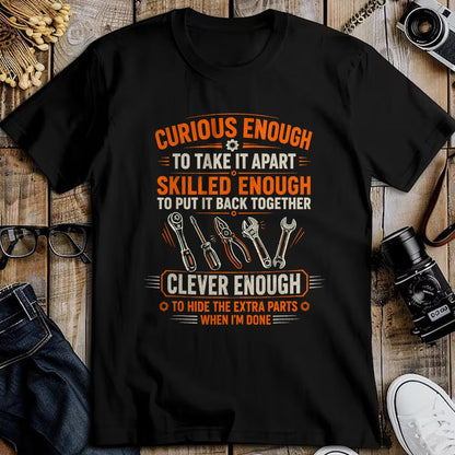 Best Mechanic Life Shirt, Funny Mechanic UnisexT-Shirt/Hoodie/Sweatshirt HLT00 - Mechanic Curious Enough to Take It Apart Car Auto Garage T-Shirt