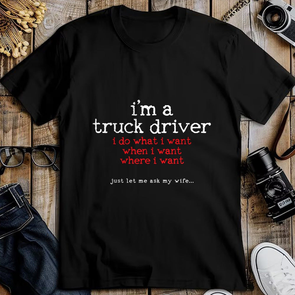 Best Truck Driver Life Shirt, Funny Trucker UnisexT-Shirt/Hoodie/Sweatshirt HLT00 - TRUCK DRIVER T-Shirt (6)