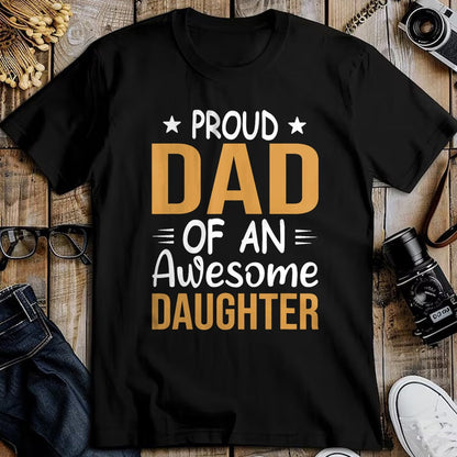 Gift for Dad Shirt, Funny Dad Unisex T-Shirt/Hoodie/Sweatshirt HLT00 – Men Proud Dad Of A Girl An Awesome Daughter Father_s Day T-Shirt