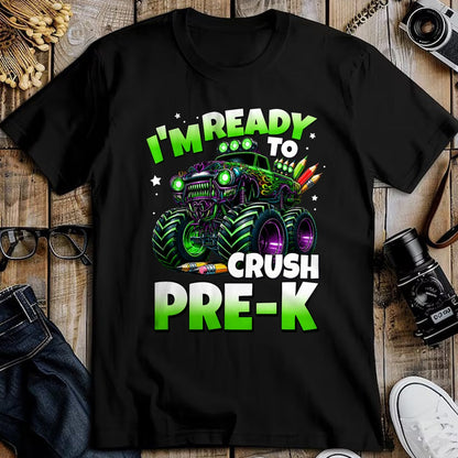Best Student Shirt, Funny Back To School UnisexT-Shirt/Hoodie/Sweatshirt HLT00 - I_m Ready to Crush Pre-K Monster Truck Boys Back to School T-Shirt