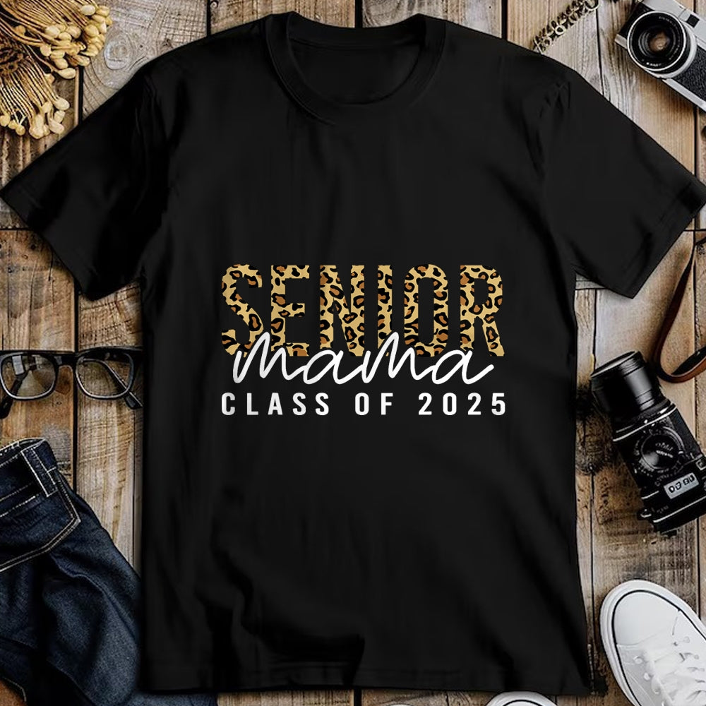 Gift for Mom Shirt, Funny Mom Unisex T-Shirt/Hoodie/Sweatshirt HLT00 - Mom Senior 2025 Proud Mom Of A Class Of 2025 Graduate T-Shirt