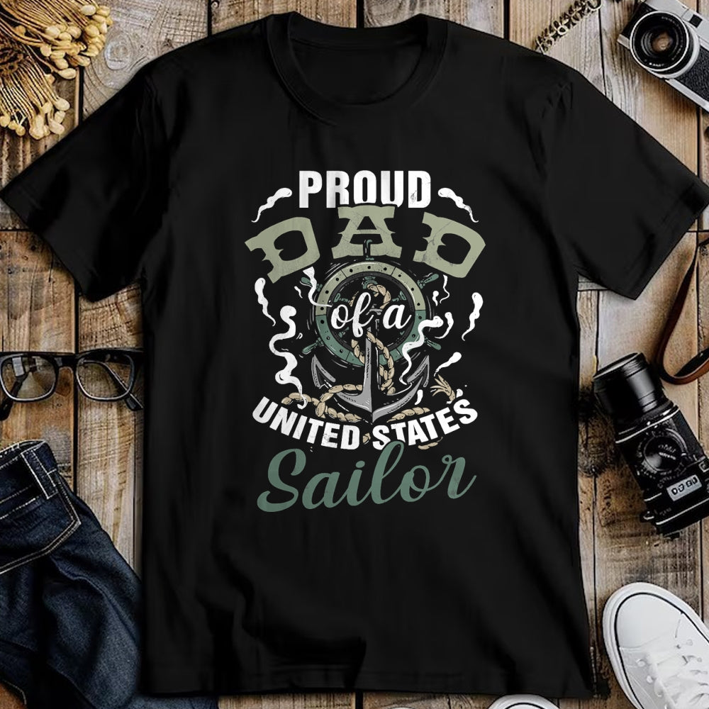 Gift for Dad Shirt, Funny Dad Unisex T-Shirt/Hoodie/Sweatshirt HLT00 – Fathers Day Proud Dad of A United States Anchor Sailor T-Shirt