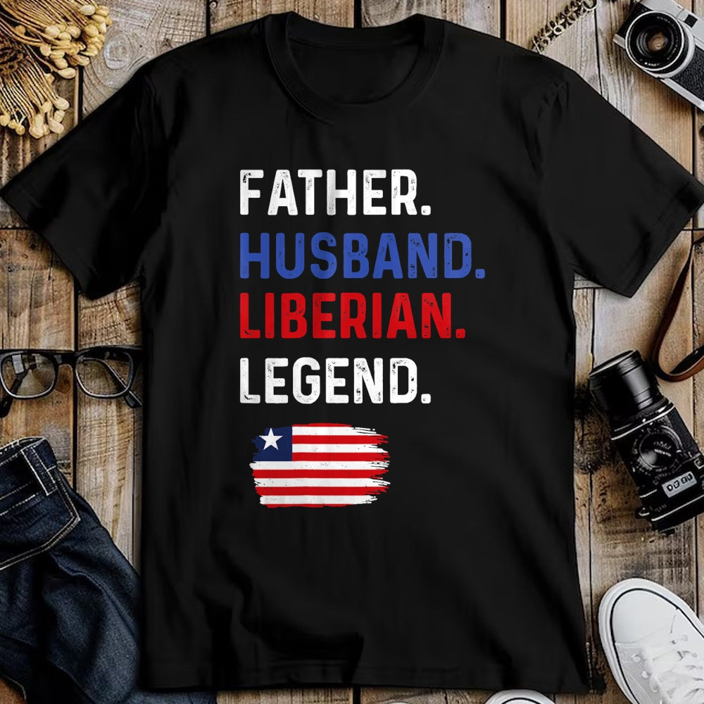 Gift for Dad Shirt, Funny Dad Unisex T-Shirt/Hoodie/Sweatshirt HLT00 – Father Husband Liberian Legend Proud Dad Liberia Flag T-Shirt