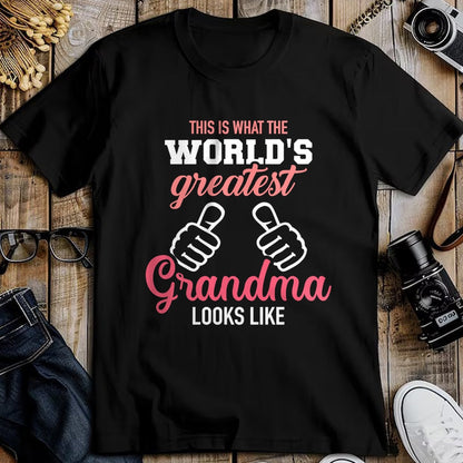 Best Grandma Shirt, Proud Grandma Unisex T-Shirt/Hoodie/Sweatshirt HLT00 - This is what world's greatest grandma looks like T-Shirt (1)