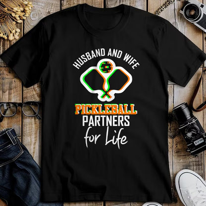 Funny Pickleball Shirt, Pickleball Lover Unisex T-Shirt/Hoodie/Sweatshirt HLT00 - Husband Wife Pickleball Partners for Life matching team gift T-Shirt