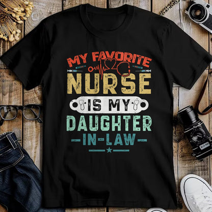 Funny Nurse Shirt, Nurse Unisex T-Shirt/Hoodie/Sweatshirt HLT00 - My Favorite Nurse Is My Daughter In Law Funny Family Humor T-Shirt
