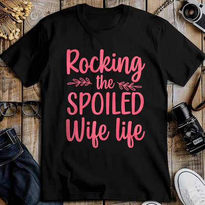 Best Wife Shirt, Wife and Husband Unisex T-Shirt/Hoodie/Sweatshirt HLT00 - Gift for wife T shirt, spoiled wife   Funny Spoiled Wife Art For Women Girls Husband Spoiled Wife Pr (12)