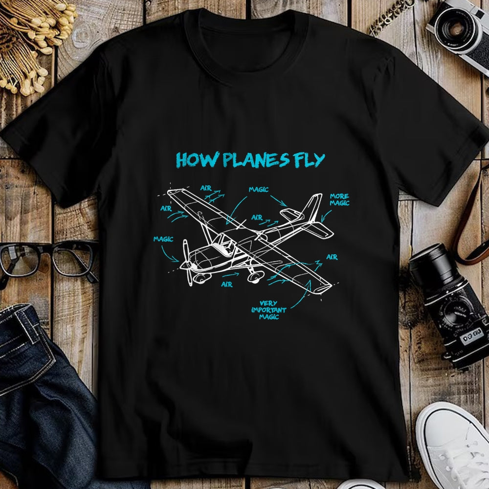 Best Mechanic Life Shirt, Funny Mechanic UnisexT-Shirt/Hoodie/Sweatshirt HLT00 - How Planes Fly How Planes Fly Aviation Pilot T-Shirt
