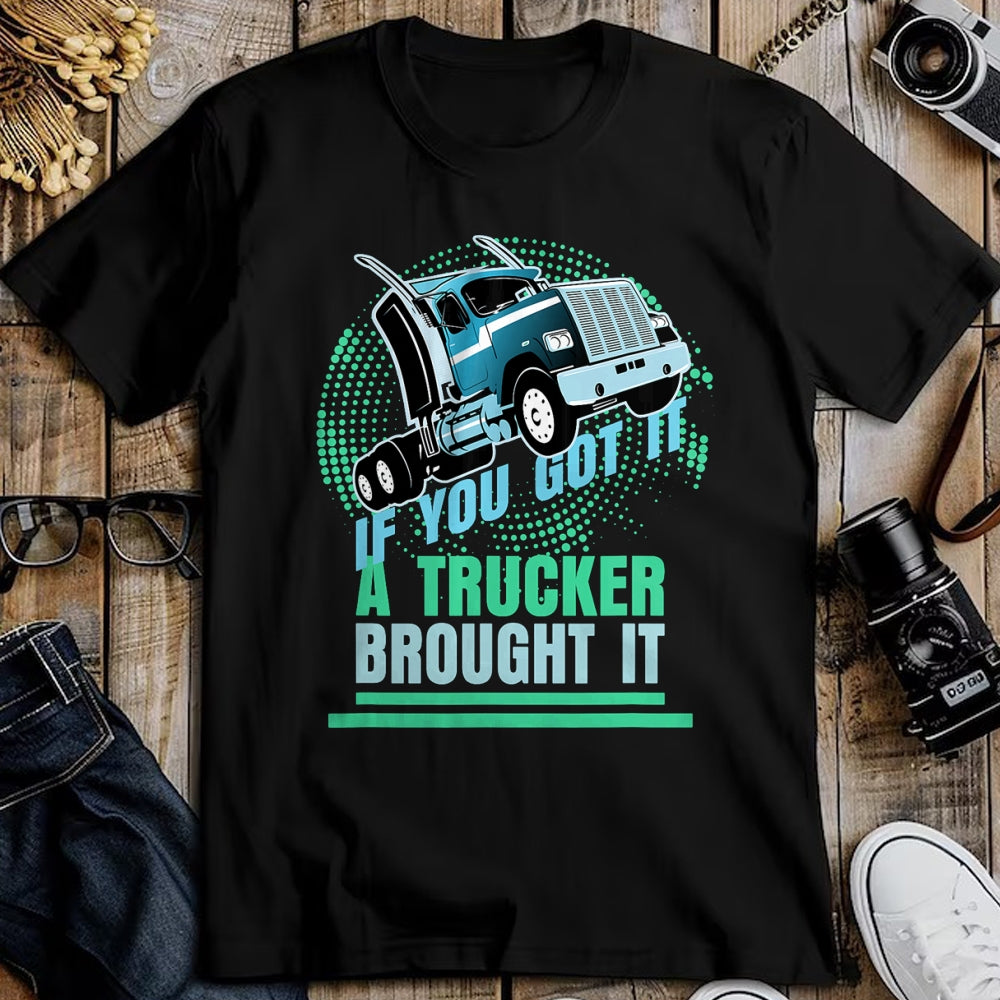 Best Truck Driver Life Shirt, Funny Trucker UnisexT-Shirt/Hoodie/Sweatshirt HLT00 - Truck Driver  Funny Trucker Souvenir for Truck Drivers T-Shirt