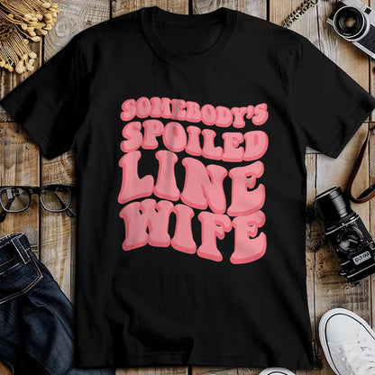 Best Wife Shirt, Wife and Husband Unisex T-Shirt/Hoodie/Sweatshirt HLT00 - Gift for wife T shirt, spoiled wife   Someone's Spoiled Line Wife - Lineman's Wife - Journeyman T-Sh