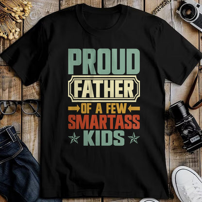 Gift for Dad Shirt, Funny Dad Unisex T-Shirt/Hoodie/Sweatshirt HLT00 – Proud Father Of A Few Smartass Kids Father_s Day Camping T-Shirt