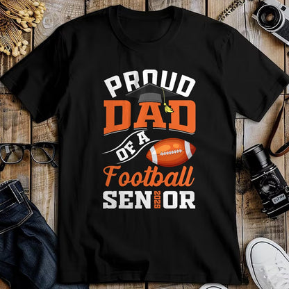 Gift for Dad Shirt, Funny Dad Unisex T-Shirt/Hoodie/Sweatshirt HLT00 – Proud dad of a football Senior class of 2025 graduation T-Shirt