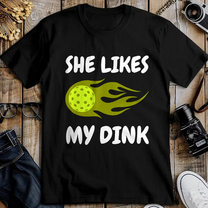 Funny Pickleball Shirt, Pickleball Lover Unisex T-Shirt/Hoodie/Sweatshirt HLT00 - She Likes My Dink Pickleball Couple Matching T-Shirt
