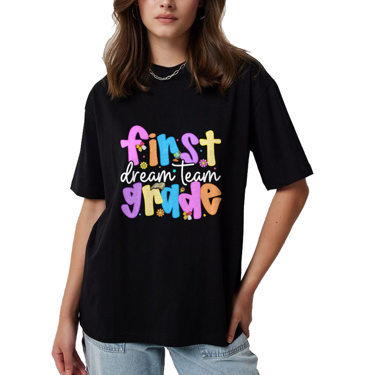 Best Student Shirt, Funny Back To School UnisexT-Shirt/Hoodie/Sweatshirt HLT00 - 1st Grade Dream Team Back to School Teacher Student Kids T-Shirt
