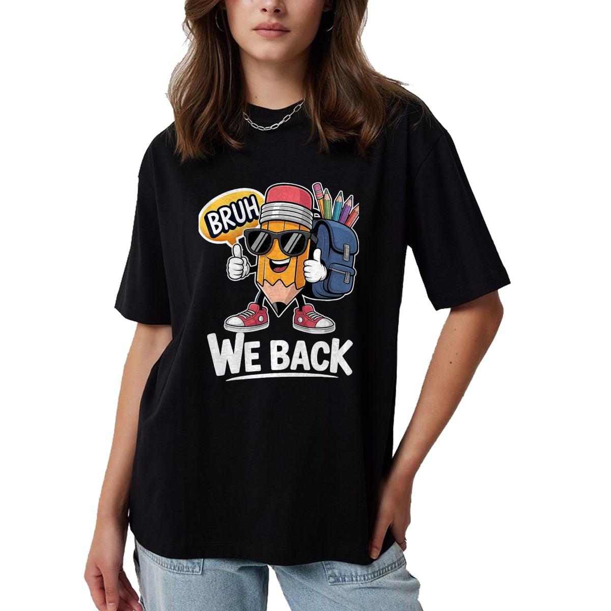 Best Student Shirt, Funny Back To School UnisexT-Shirt/Hoodie/Sweatshirt HLT00 - Bruh We Back Cute Pencil Teacher Student Boys Back to School T-Shirt, Men, Black, 3X-Large