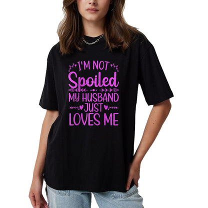 Best Wife Shirt, Wife and Husband Unisex T-Shirt/Hoodie/Sweatshirt HLT00 - Gift for wife T shirt, spoiled wife   Funny Spoiled Wife Art For Women Girls Husband Spoiled Wife Ra (1)