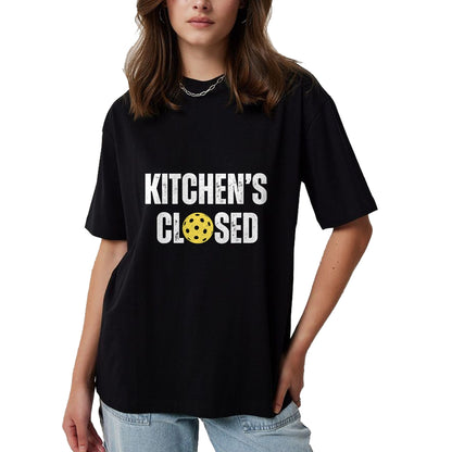 Funny Pickleball Shirt, Pickleball Lover Unisex T-Shirt/Hoodie/Sweatshirt HLT00 - Pickleball Kitchen is Closed Pickleball Net Closed T-Shirt