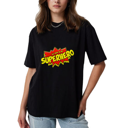 Gift for Mom Shirt, Funny Mom Unisex T-Shirt/Hoodie/Sweatshirt HLT00 - Mom Is My Superhero T-Shirt Super Mom Mothers Day T-Shirt