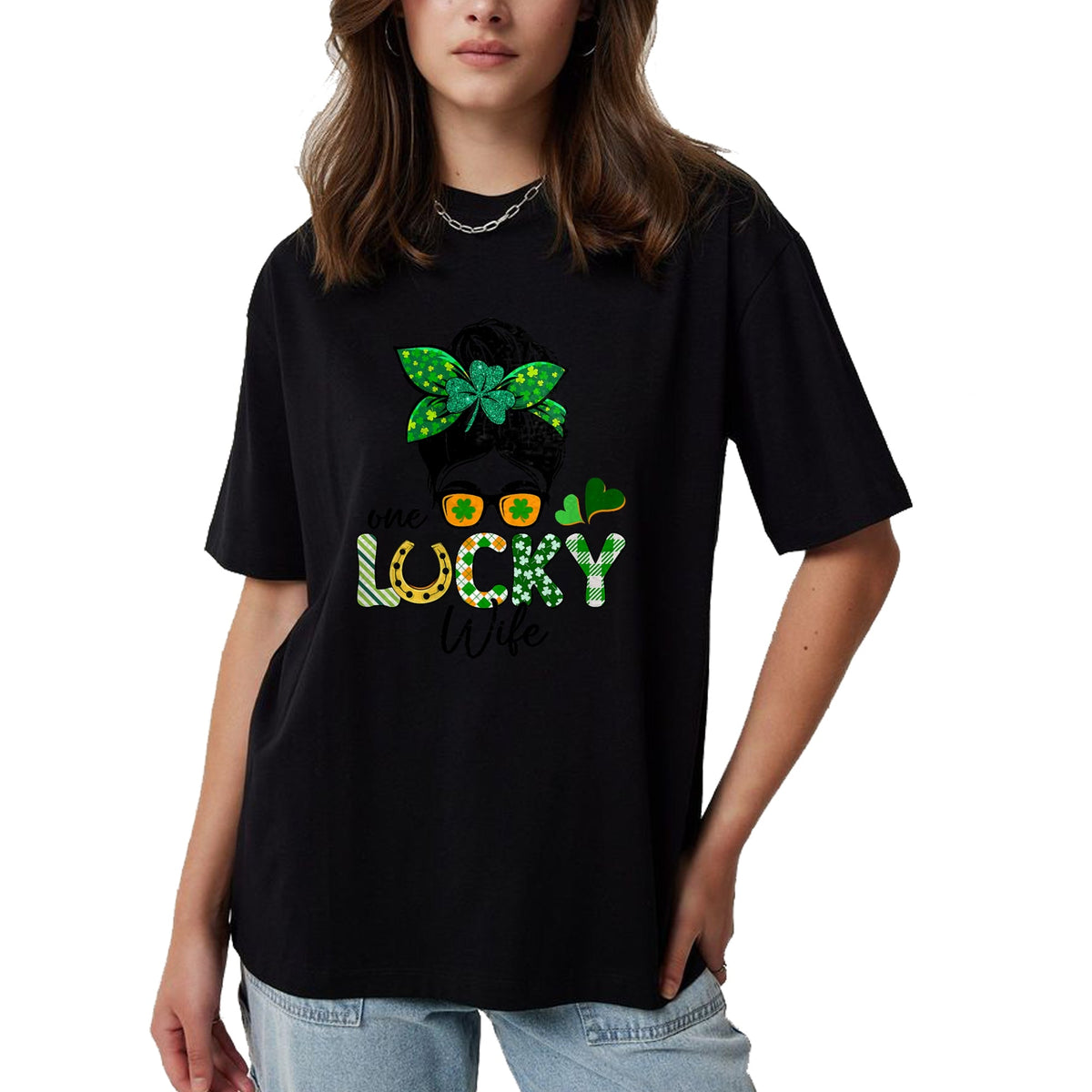 Best Wife Shirt, Wife and Husband Unisex T-Shirt/Hoodie/Sweatshirt HLT00 - Gift for wife T shirt, lucky wife   One Lucky Wife Messy Bun Irish St Patricks Day Shamrock T-Shirt