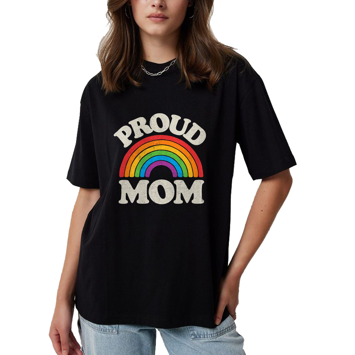 Gift for Mom Shirt, Funny Mom Unisex T-Shirt/Hoodie/Sweatshirt HLT00 - LGBTQ Proud Mom Gay Pride LGBT Ally Rainbow Mothers Day T-Shirt