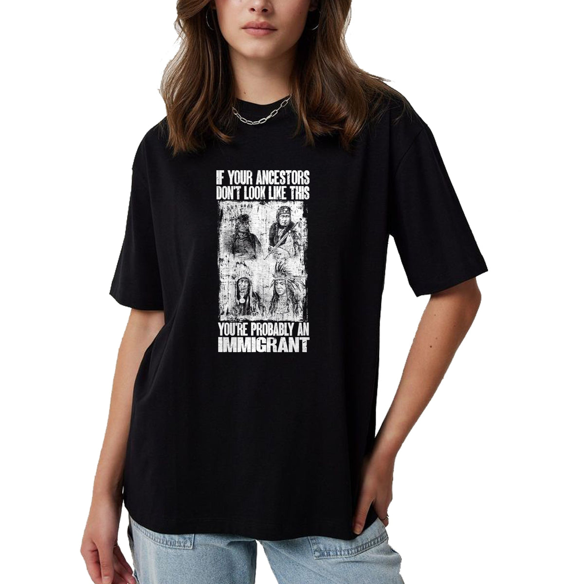 Native American T-Shirts, Vintage Native American Unisex T-Shirt/Hoodie/Sweatshirt HLT00 - Native American You Are Probably An Immigrant Indian