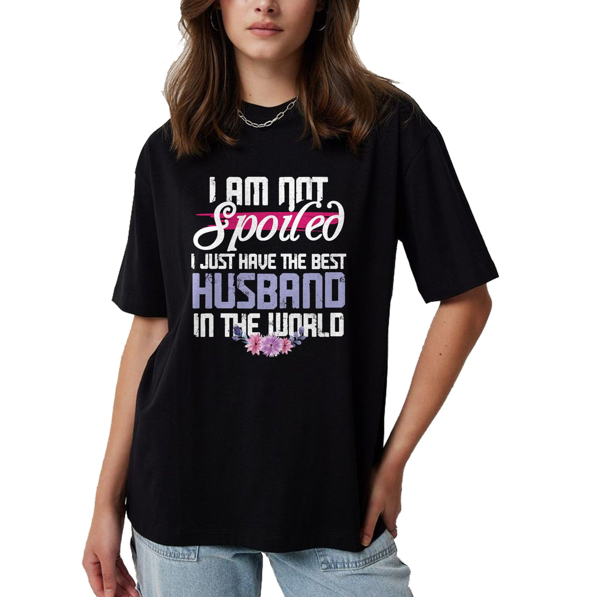 Best Wife Shirt, Wife and Husband Unisex T-Shirt/Hoodie/Sweatshirt HLT00 - Gift for wife T shirt, spoiled wife   Spoiled Wife - Best Husband In The World T-Shirt