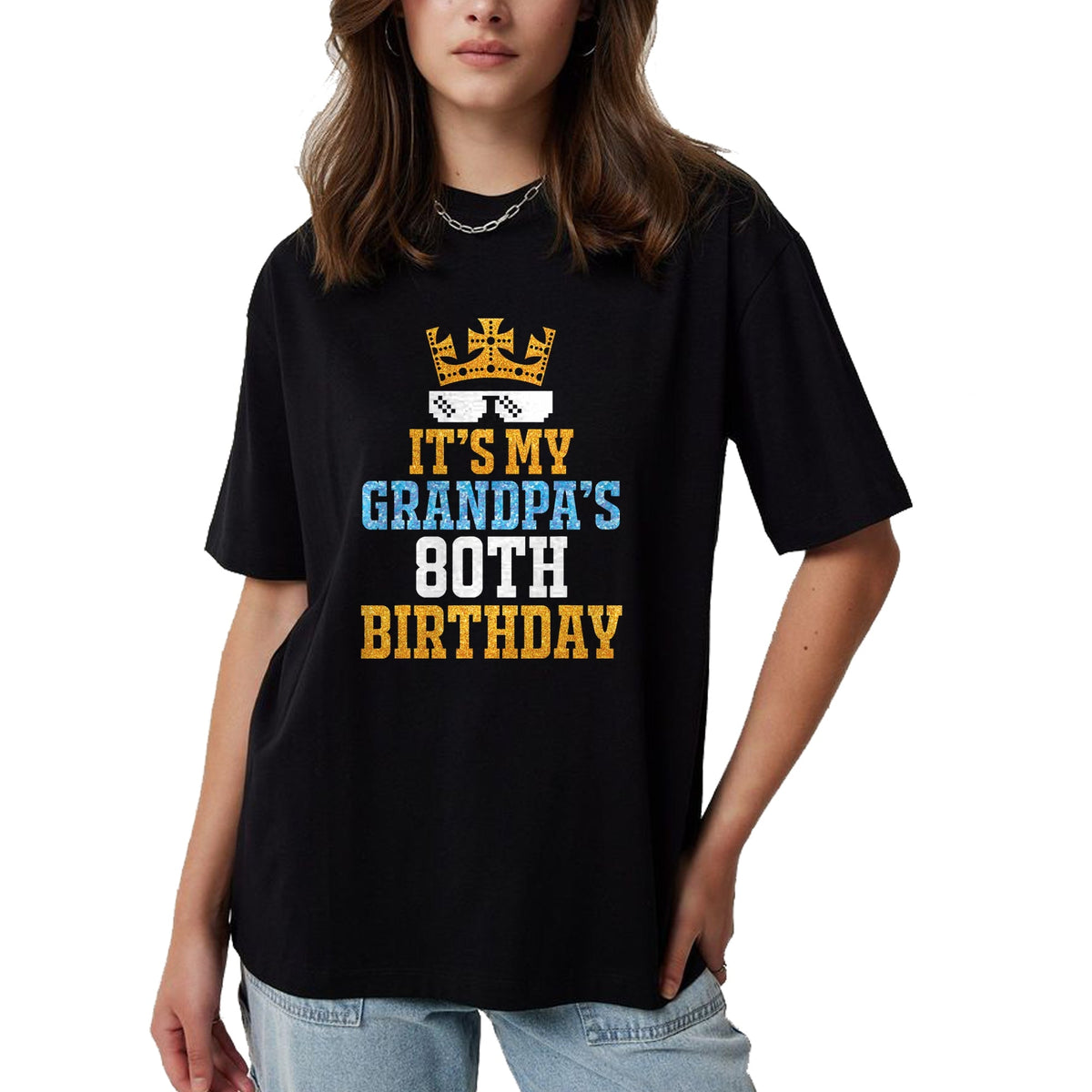 Best Grandpa Shirt, Proud Grandpa Unisex T-Shirt/Hoodie/Sweatshirt HLT00 - Grandson Granddaughter Happy It's My Grandpa's 80th Birthday T-Shirt