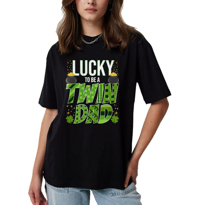 Gift for Dad Shirt, Funny Dad Unisex T-Shirt/Hoodie/Sweatshirt HLT00 – Lucky To Be a Twin Dad St. Patrick_s Day Gender Reveal T-Shirt