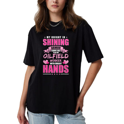 Best Wife Shirt, Wife and Husband Unisex T-Shirt/Hoodie/Sweatshirt HLT00 - Oilfeild Oilfield Girlfriend Spoiled Oilfield Wife T-Shirt
