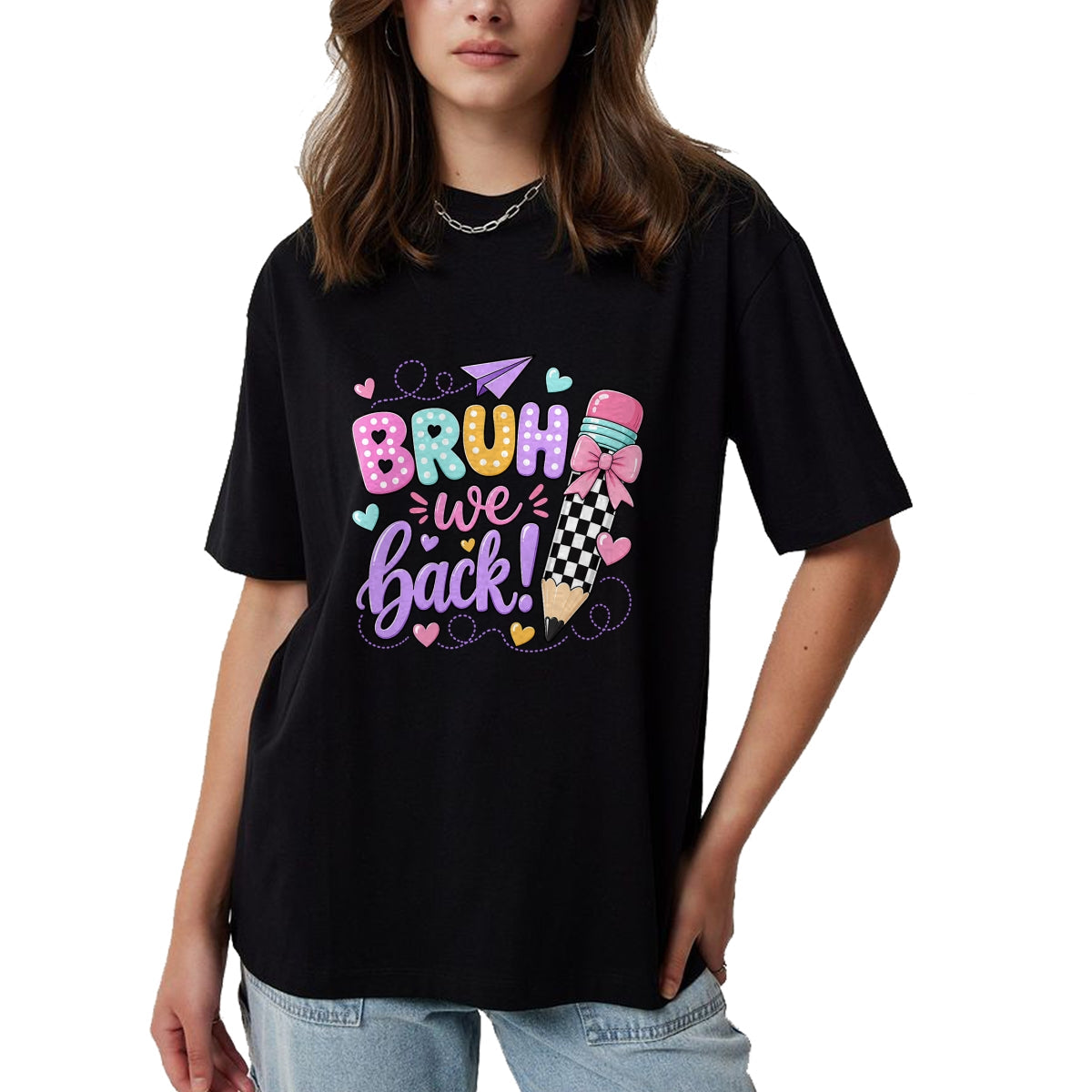 Best Student Shirt, Funny Back To School UnisexT-Shirt/Hoodie/Sweatshirt HLT00 - Back to School Bruh We Back Pencil Teacher Student Kid T-Shirt