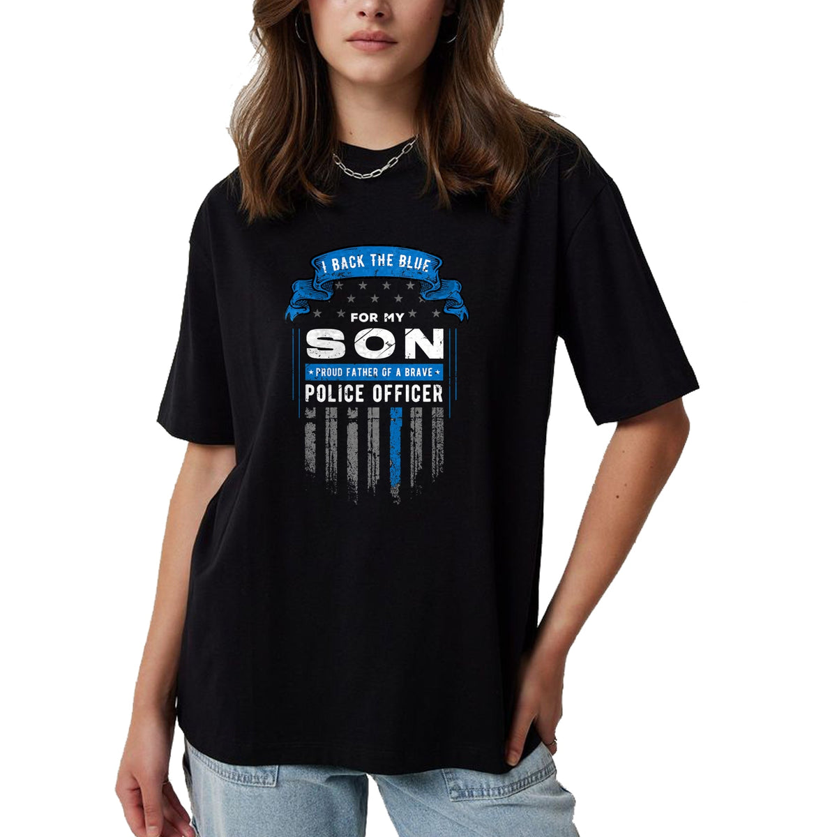 Gift for Dad Shirt, Funny Dad Unisex T-Shirt/Hoodie/Sweatshirt HLT00 – Police Officer I Back the Blue for my Son Proud Father T-Shirt