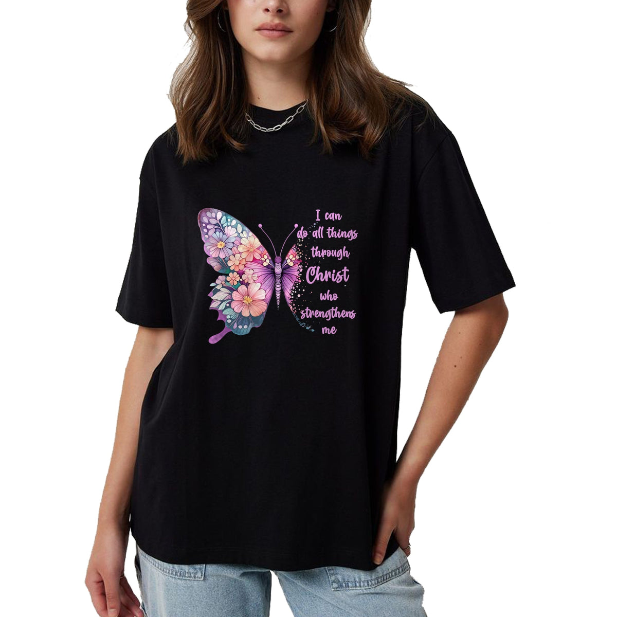 Christian Tee, Christian Faith Unisex T-Shirt/Hoodie/Sweatshirt HLT00 - I Can Do All Things Through Christ Pretty Butterfly T-Shirtall T-Shirt (Copy)