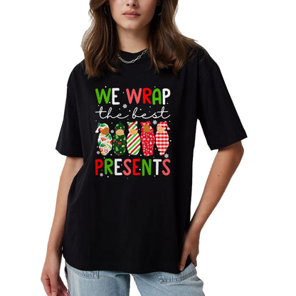 Funny Nurse Shirt, Nurse Unisex T-Shirt/Hoodie/Sweatshirt HLT00 - We Wrap The Best Presents Mother Baby Unit Cute Christmas T-Shirt