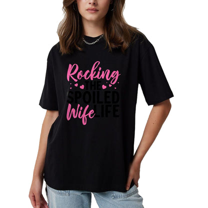 Best Wife Shirt, Wife and Husband Unisex T-Shirt/Hoodie/Sweatshirt HLT00 - Gift for wife T shirt, spoiled wife   Funny Spoiled Wife Art For Women Husband Spoiled Wife Life Lon